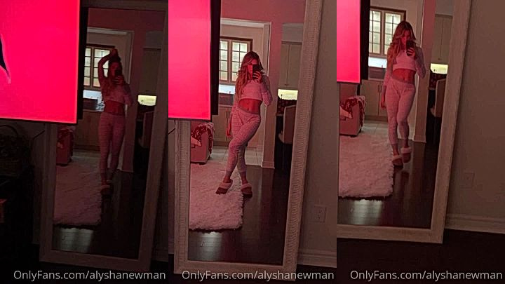 i sent him a video showing him my sexy body, Alysha Newman video