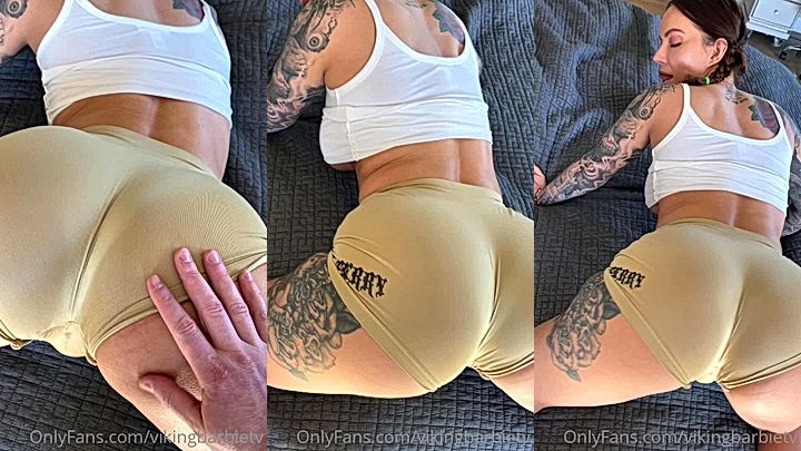 horny girl Viking Barbie spread ass and get spanked in tight shorts till she soak onlyfans leak