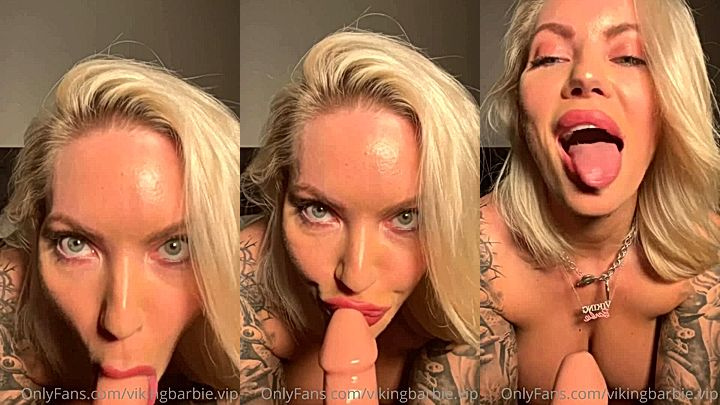 wild queen Viking Barbie sloppy suck dildo till her eyes tear out onlyfans leak