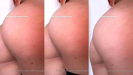 nasty bitch Callmecupcakes ass so juicy you can feel it softness onlyfans leak video